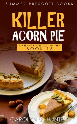 [Pies & Pages 16] • Killer Acorn Pie